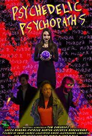 Psychedelic Psychopaths (2019)