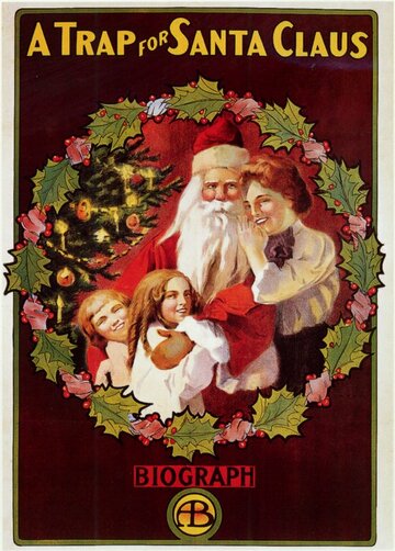 Ловушка для Санта-Клауса (1909)