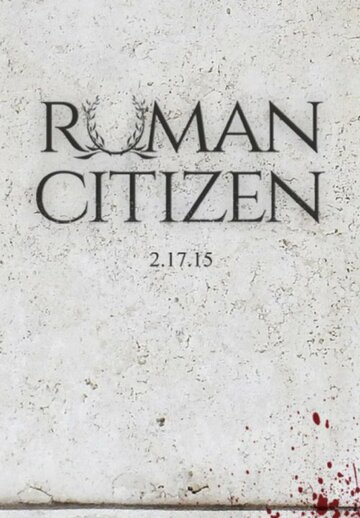 Roman Citizen (2015)