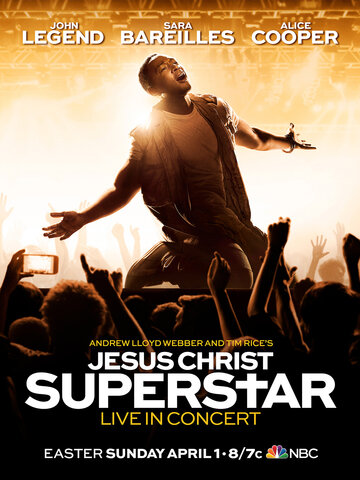 Иисус Христос – суперзвезда. Концерт (2018)