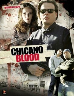 Кровь Чикано (2008)