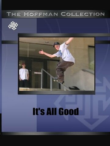 It's All Good (2003)