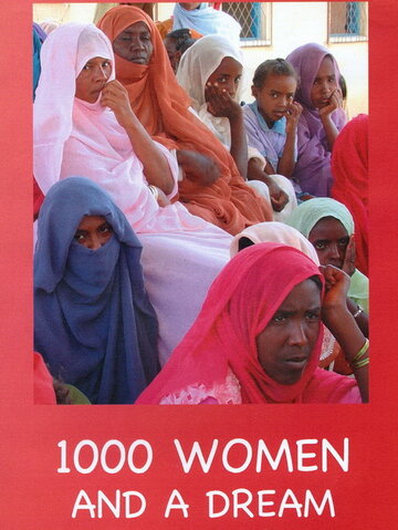 1000 женщин и мечта (2005)